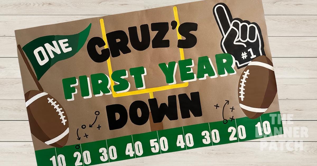 Custom 'First Year Down' Football Birthday, Baby Shower Banner - Choose any age!