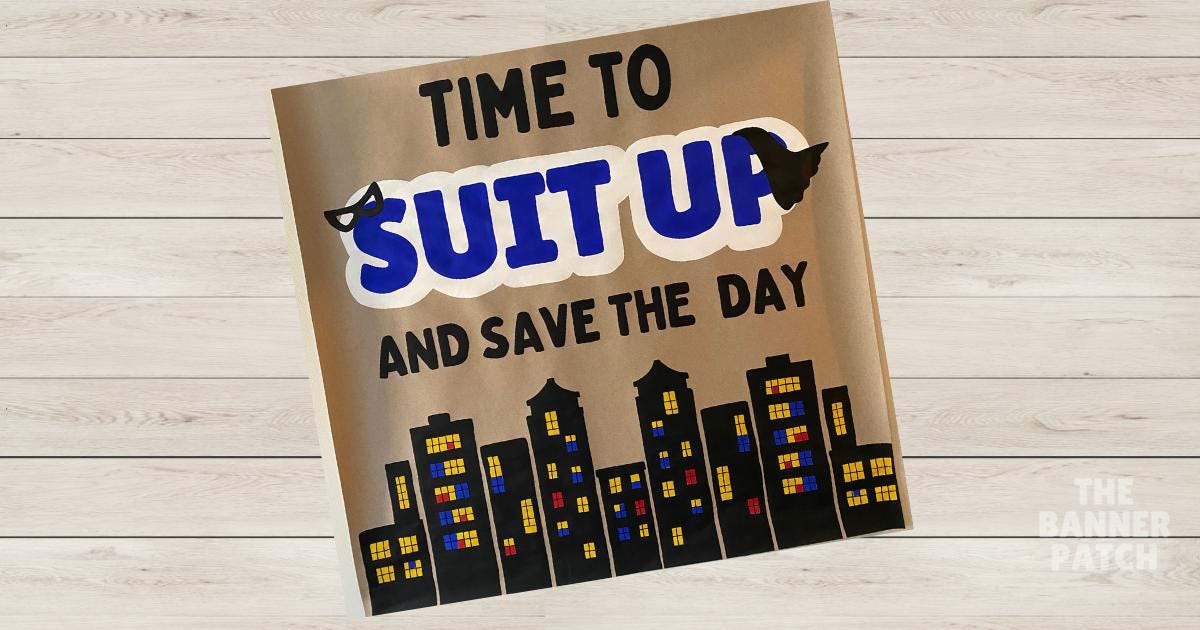 Time To Suit Up and Save the Day! Painted Banner | Superhero Comic Book Birthday