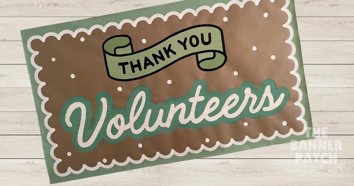 Custom Thank You Banner - Volunteers, Teachers, Staff
