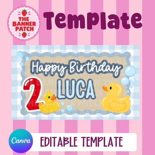 Rubber Ducky Birthday Banner Template- Digital Download, Canva Editable