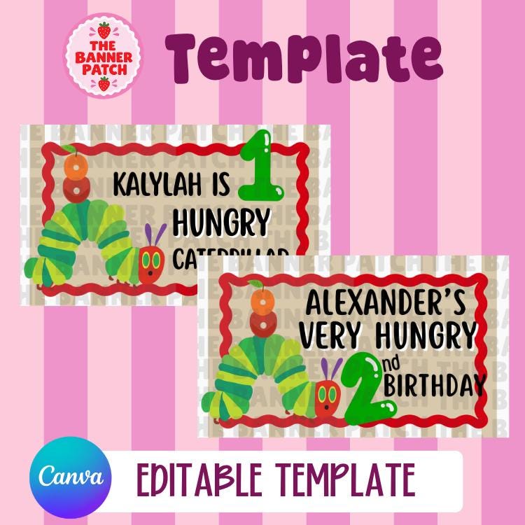 Hungry Caterpillar Banner Template- Digital Download, Canva Editable